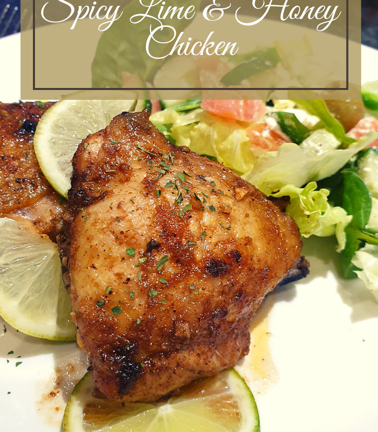 Spicy lime & Honey chicken