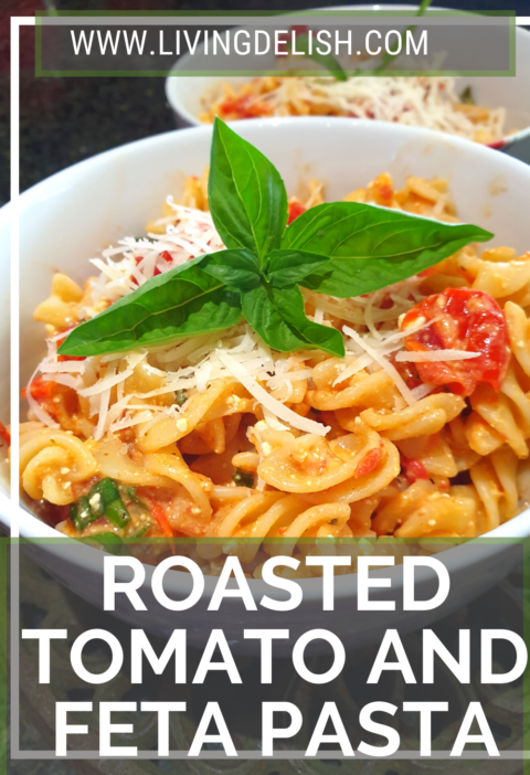 Roasted tomato and feta Pasta